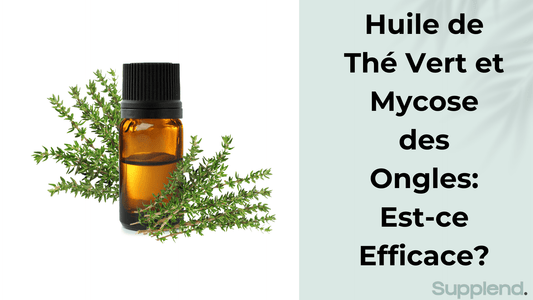 L'huile de thé vert contre la mycose des ongles