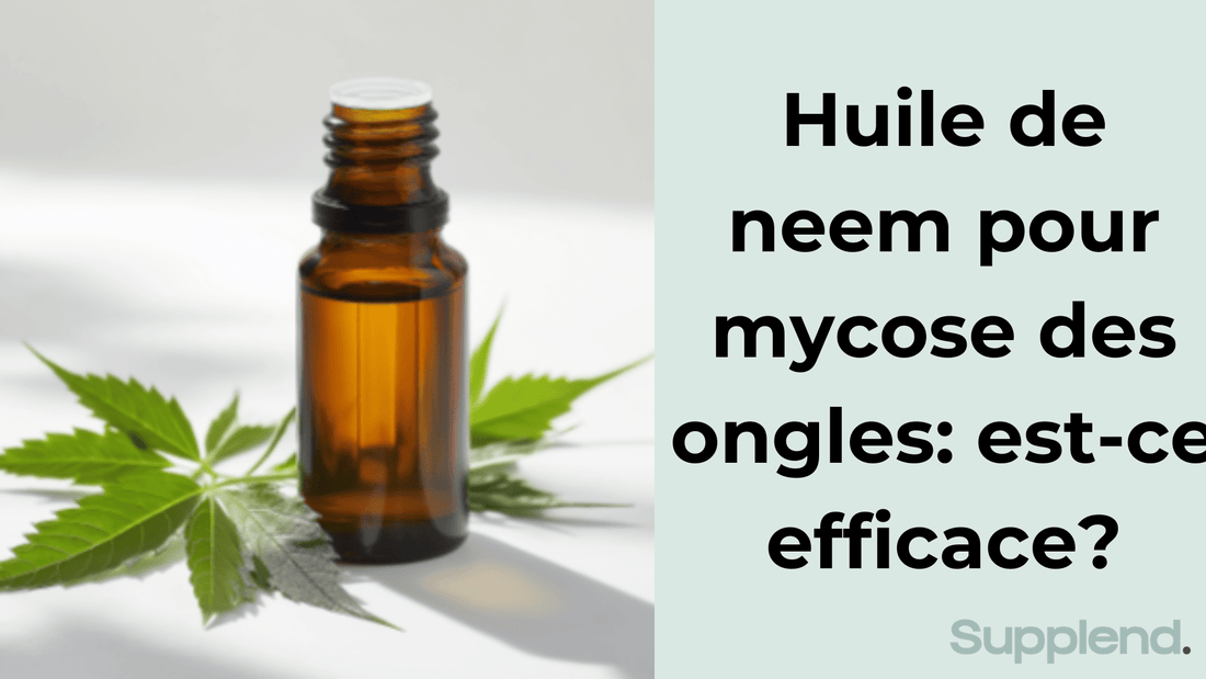 Huile de neem pour mycose des ongles: est-ce efficace?