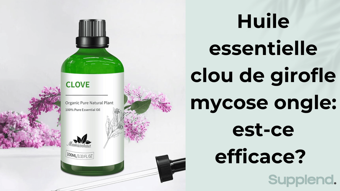 essentielle clou de girofle mycose ongle