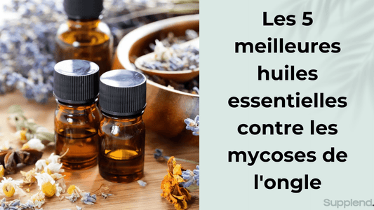 essentielles contre les mycoses de l'ongle